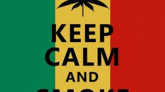 Keep Calm And Smoke