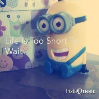 Minion Quotes