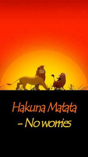 Hakuna Matata Quotes
