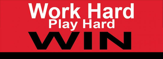 Work Hard Play Banner