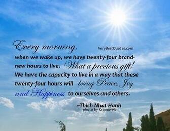 Good Morning Quotes Every When We Wake Up Have Twenty
