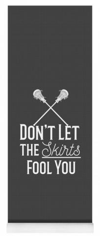 Dont Let The Skirts Fool You Girls Lacrosse Gift Yoga Mat By Mike