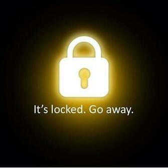 Its Locked Go Away Pictures Photos And Image For