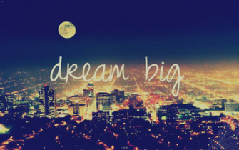 Wall Dream Big By Analaurasam