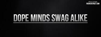 Dope Swag Wallpaper Minds Alike