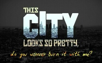 Hollywood Undead City Quote Wallpaper By Sergiooakbr