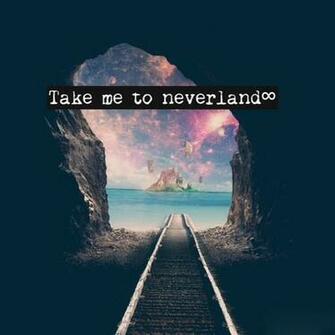 Back Gallery For Take Me To Neverland Wallpaper