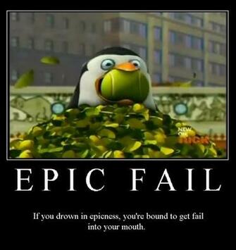 Epic Fail Modivational Poster Penguins Of Madagascar Photo