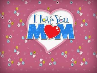 Love You Mom Wallpaper