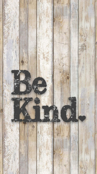 Be Kind Wallpaper