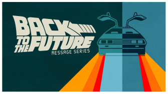 Back To The Future Part Sugar Creek Baptist Church