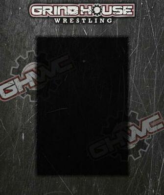 Grindhouse Wrestling Info