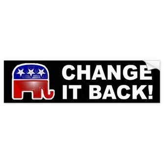 Anti Obama Barack Change It Back Shirt Bumper Stickers From