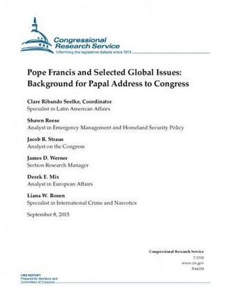 Pope Francis And Selected Global Issues Background For Papal