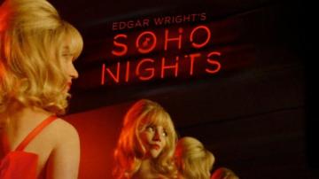 Last Night In Soho Gets A Curated Playlist Of Tunes Handpicked By