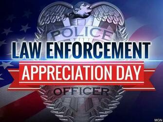 National Law Enforcement Appreciation Day Celebrates Officers Who