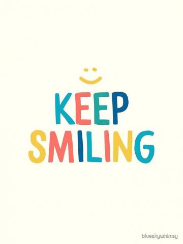 Keep Smiling Colorful Happy Quote Photographic Print By