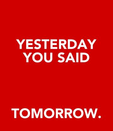 Yesterday You Said Tomorrow Poster Luke Keep Calm O Matic