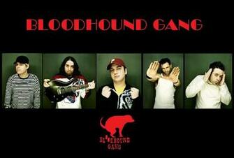 Bloodhound Gang Wallpaper By Jacky506