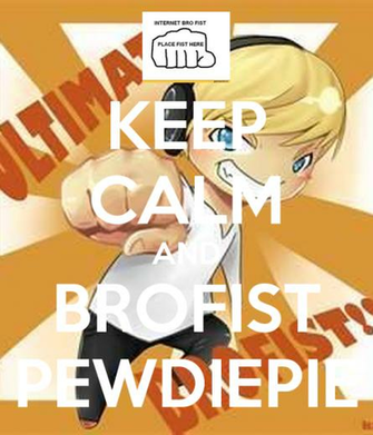 Brofist Pewdiepie Wallpaper Normal