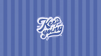 Keep Going HD Wallpaper