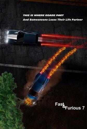 Fast Furious Poster Homage To Paul Walker Or A Joke The Car