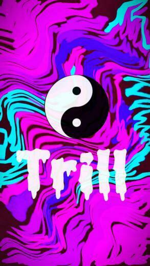 Trill Wallpaper