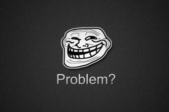 Humor Meme Trolling Wallpaper