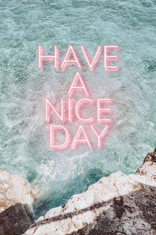 Illustration Of Have A Nice Day Word Pink Neon