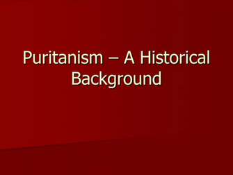 Puritanism A Historical Background