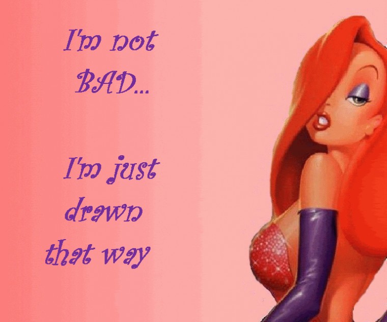 Jessica Rabbit Photo Im Not Bad Wallpaper