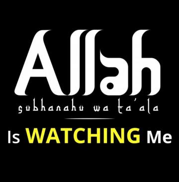 Allah Is Watching Me