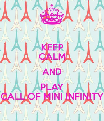 Keep Calm And Play Call Of Mini Infinity Carry On