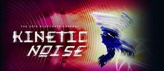 Semester Two Blue Coats Kinetic Noise