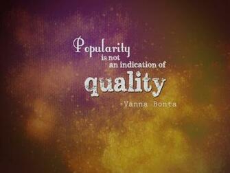Popularity Rad Quote Vanna Bonta Wallpaper