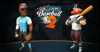 Save Super Mega Baseball HD Wallpaper Read Games Re Play