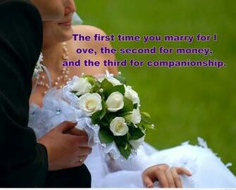 For All The Marriage In World Best Quotes Ever