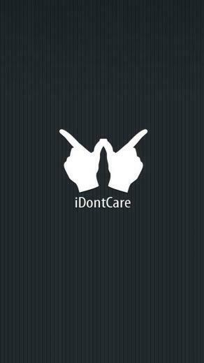 Funny I Dont Care iPhone Wallpaper Best iPhone5