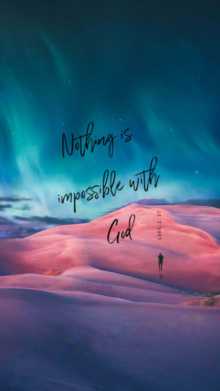 For With God Nothing Shall Be Impossible Wallpaper