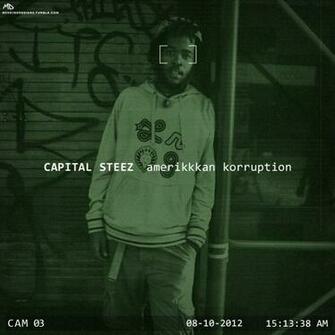 Capital Steez Amerikkkan Korruption By Smcveigh92