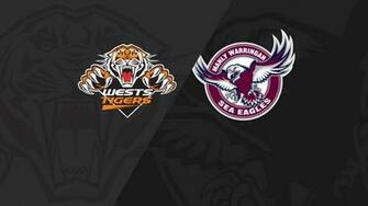 Full Match Replay Wests Tigers V Sea Eagles Round Tv