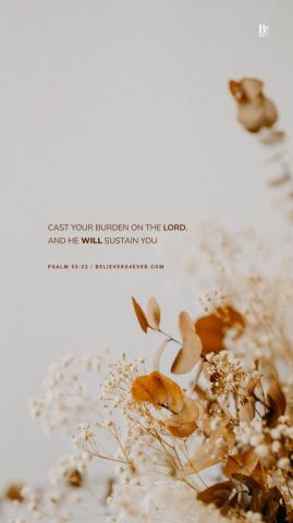 Cast Your Burden Mobile Wallpaper Believers4ever