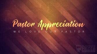 Pastor Appreciation Motion Playback Media