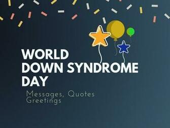 World Down Syndrome Day Messages Quotes Greetings Brand Builders