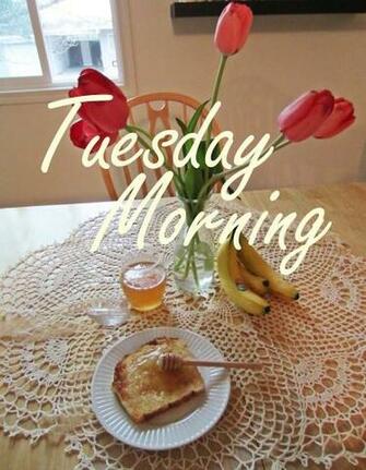 Good Morning Tuesday Quotesclub