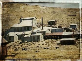 HD Wallpaper Bodie Gold Mine Ghost Town California Usa