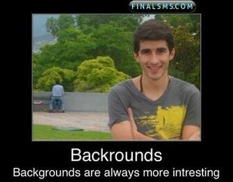 Interesting Background Fail