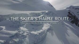The Skier S Haute Route Sbc