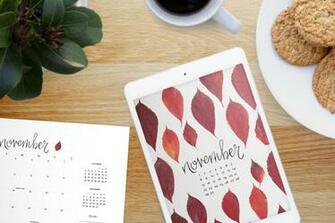 Our November Calendars And Wallpaper S Leaves