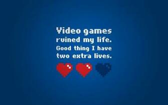 My Life Good Thing Two Extra Lives Left Wallpaper Background Desktop